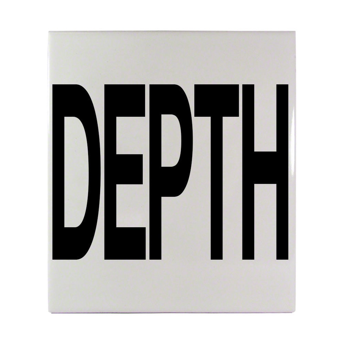 DEPTH Message Ceramic Smooth Tile Depth Marker 6 Inch x 6 Inch with 4 Inch Lettering